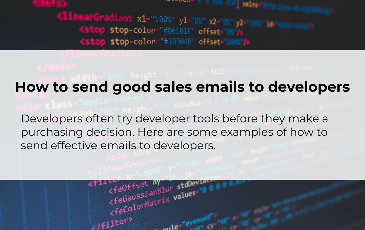 How to Send Good Sales Emails to Developers | Correlated Blog