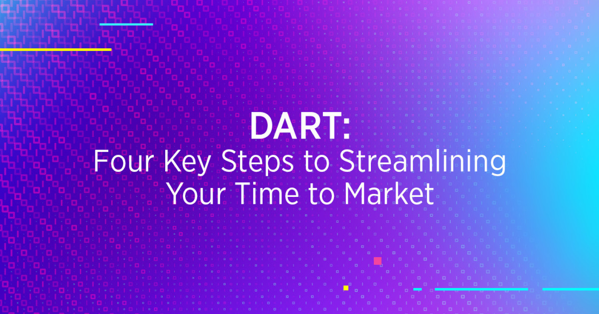 How to Streamline Your Time to Market