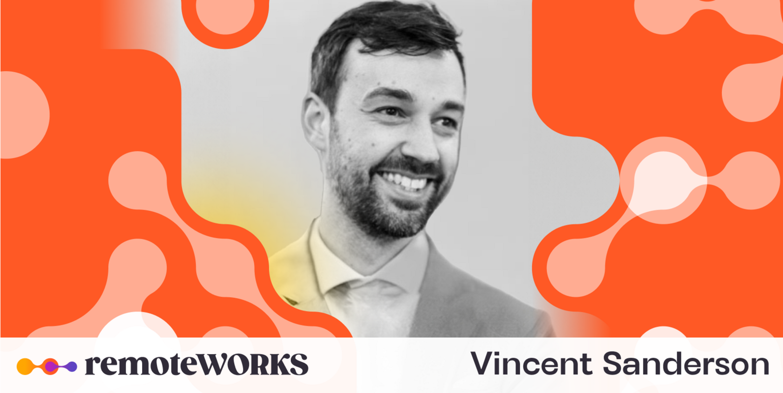 Vincent Sanderson shares challenges and solutions for managing remote teams