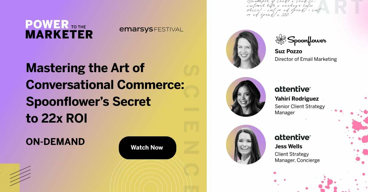 Mastering the Art of Conversational Commerce: Spoonflower's Secret to 22x ROI