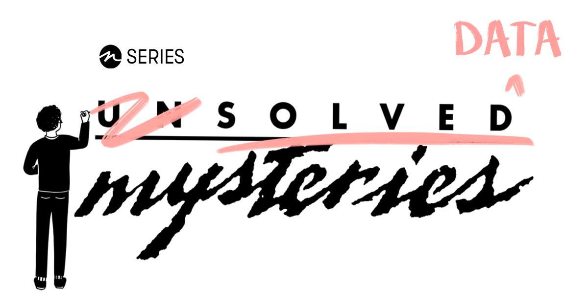 Solved Data Mysteries Ep 1 with Anna Schena
