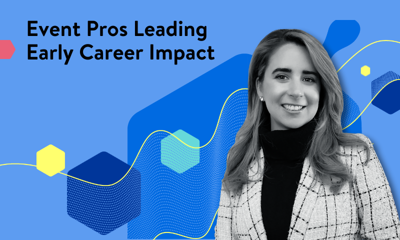 How event professionals are making waves early on in their careers