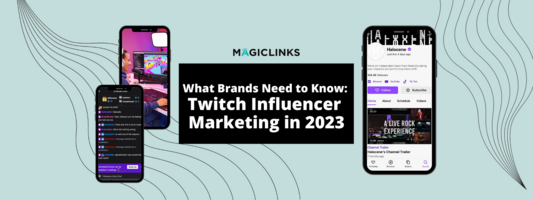 What Brands Need to Know About Twitch Influencer Marketing in 2023