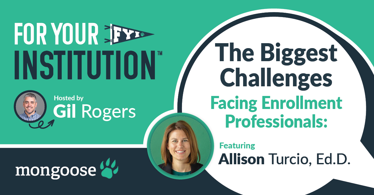 The Biggest Challenges Facing Enrollment Professionals: A Discussion