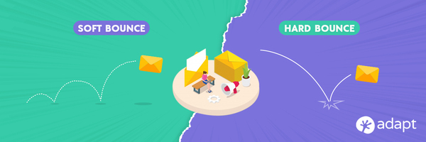 Soft Bounce vs Hard Bounce - A Summary - Adapt.io