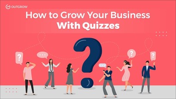 How to Grow Your Business With Quizzes [Ways+Examples+Tools]