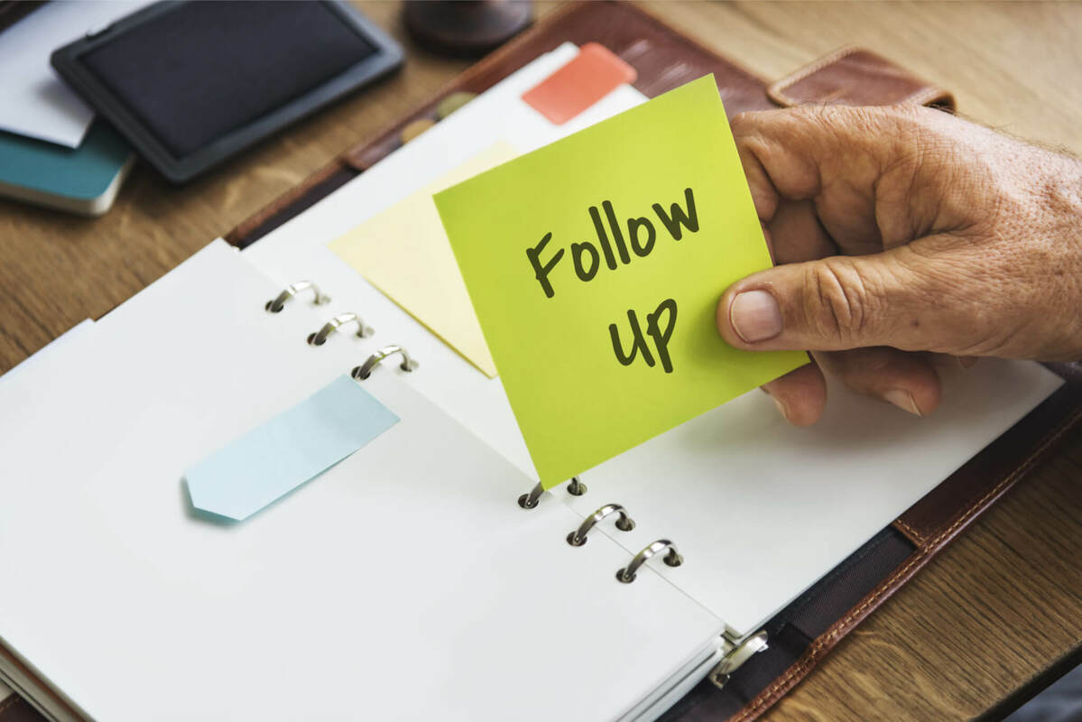 5 Ways to Make Your Next Follow-Up Your Best Follow-Up