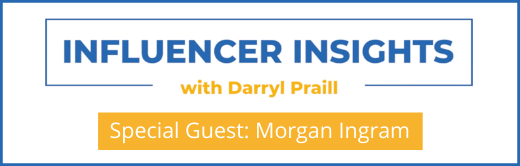 Influencer Insights with Morgan Ingram