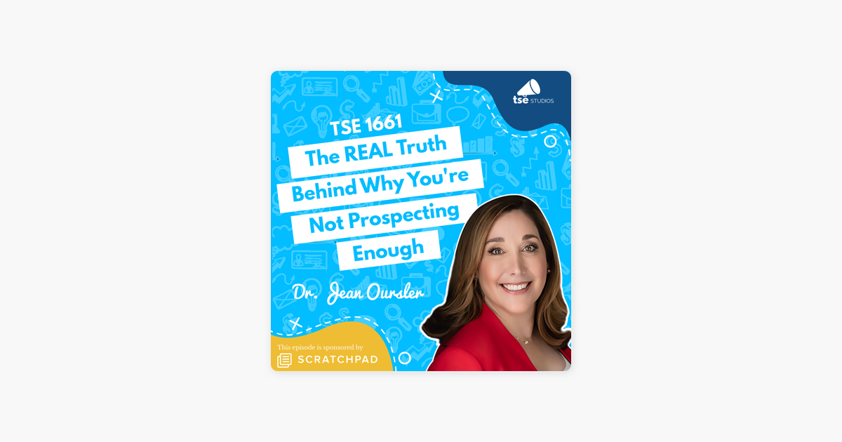 The REAL Truth Behind Why You're Not Prospecting Enough 