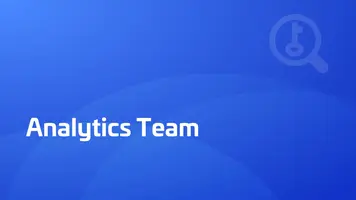 Analytics Team: Structure, Roles, Responsibilities & Impacts