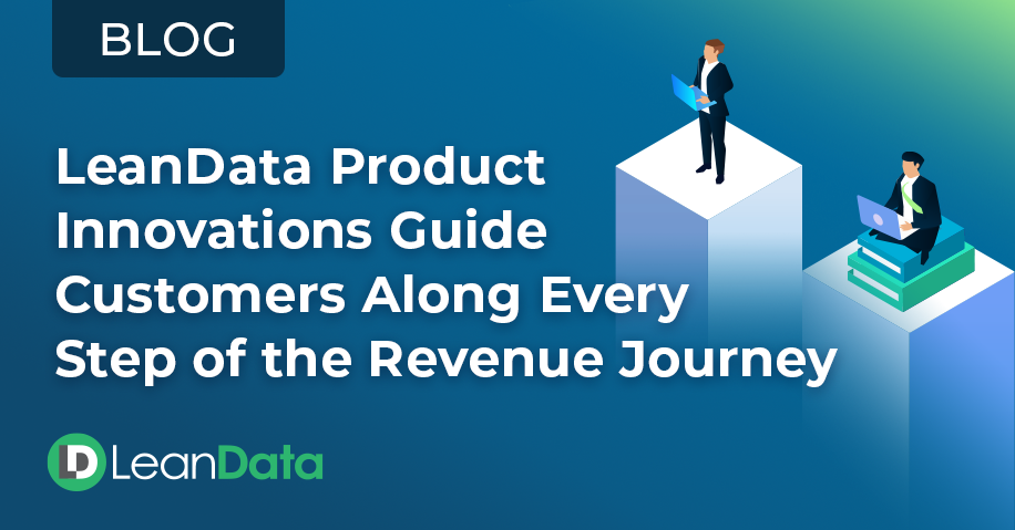 LeanData Product Innovations Guide Customers Along Every Step of the Revenue Journey