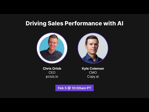 AI Driving Sales Performance: Kyle Coleman & Chris Orlob