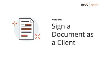 How-To Sign a Document as a Client with Thryv Signatures