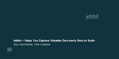 Jebbit – Helps You Capture Valuable Zero-party Data at Scale