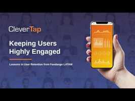 Keeping User Highly Engaged : Lessons in User Retention from Fandango LATAM
