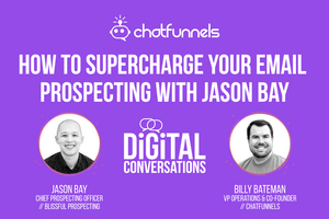 How To Supercharge Your Email Prospecting With Jason Bay 