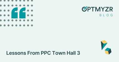 Lessons From PPC Town Hall 3