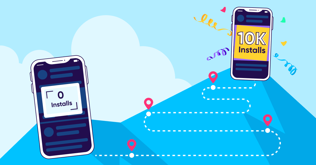 How to get your first 10,000 mobile app installs