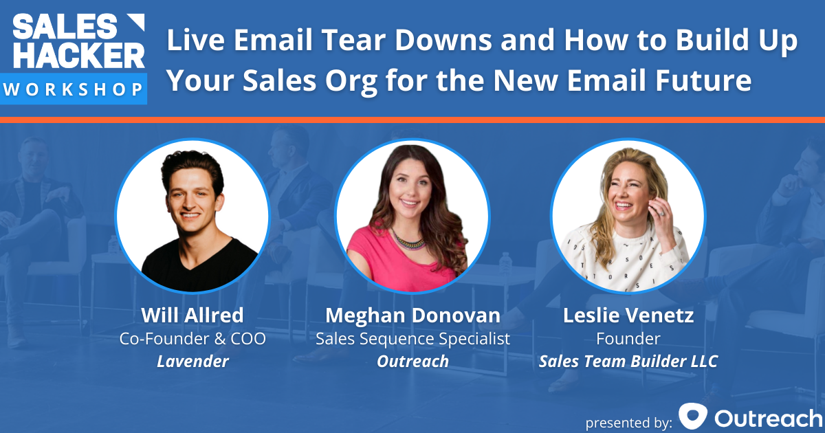 Live Email Tear Downs and How to Build Up Your Sales Org for the New Email Future