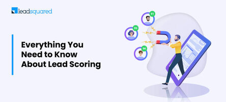 Lead Scoring and How It Works?