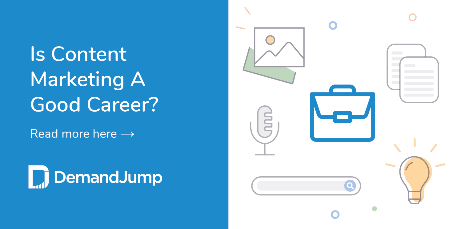 Is Content Marketing A Good Career?