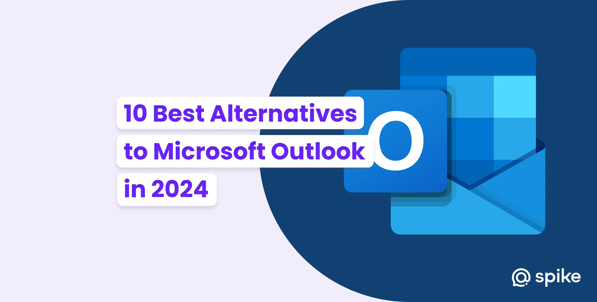10 Best Alternatives to Microsoft Outlook in 2024