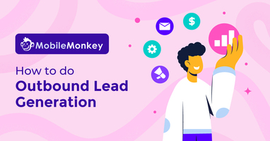 How to Automate Outbound Lead Generation: A Step-by-Step Guide