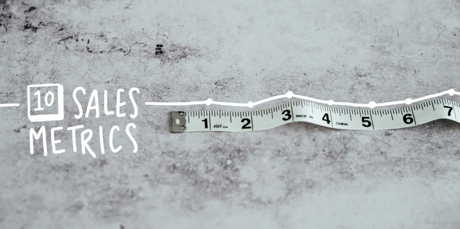 10 sales metrics to help you set up your sales dashboard