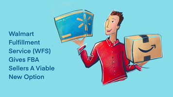 Walmart Fulfillment Service (WFS) Gives FBA Sellers A Viable New Option