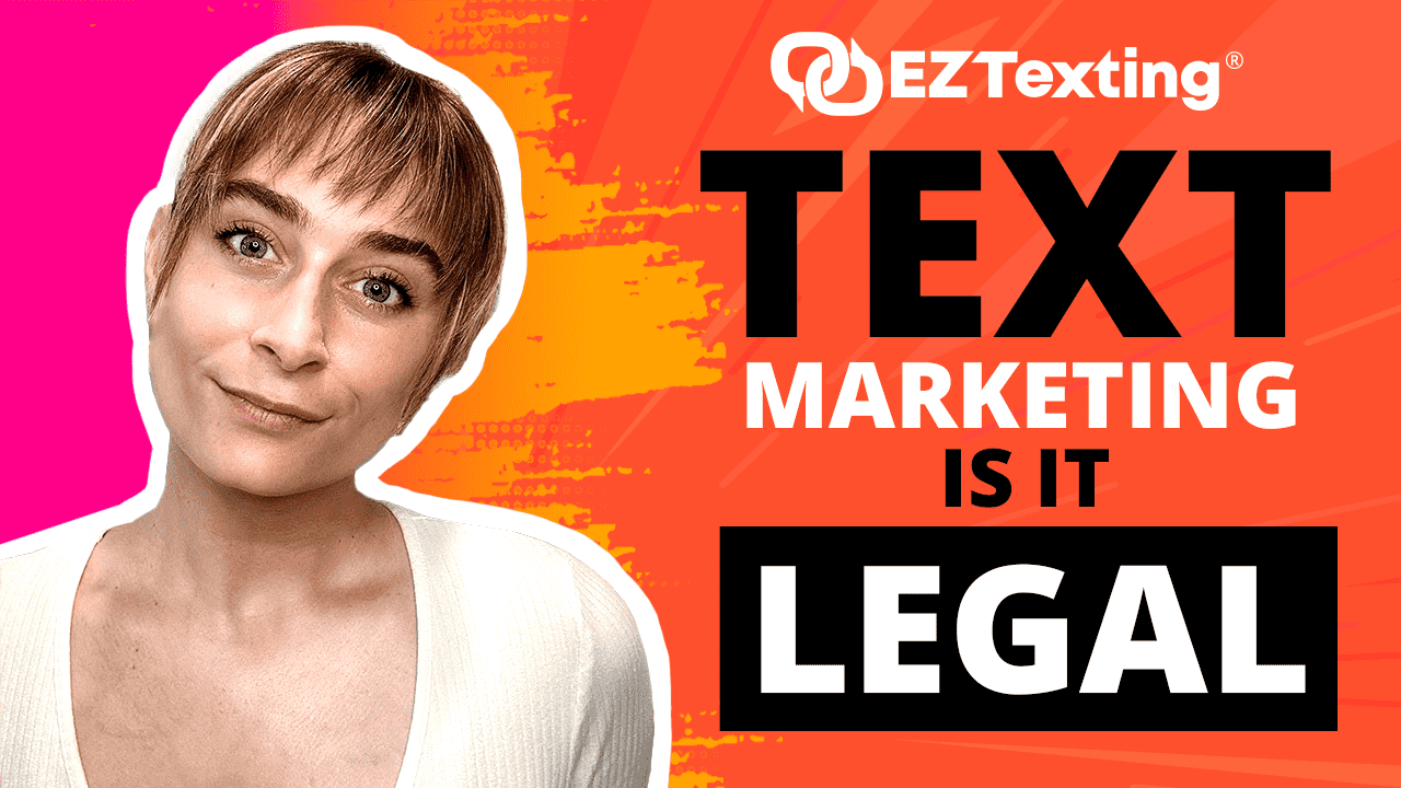 Is Text Marketing Legal?