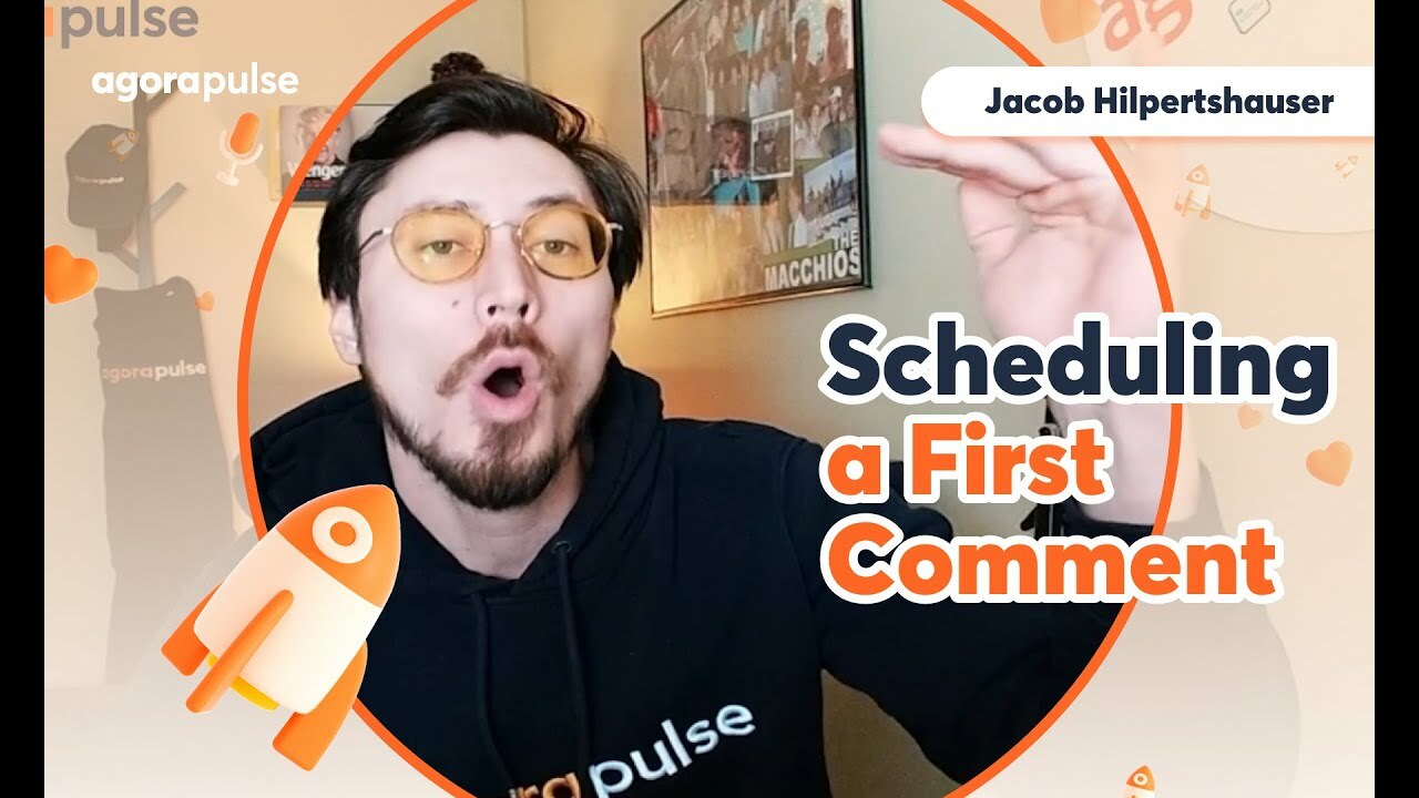 Scheduling a first comment made easy with Agorapulse