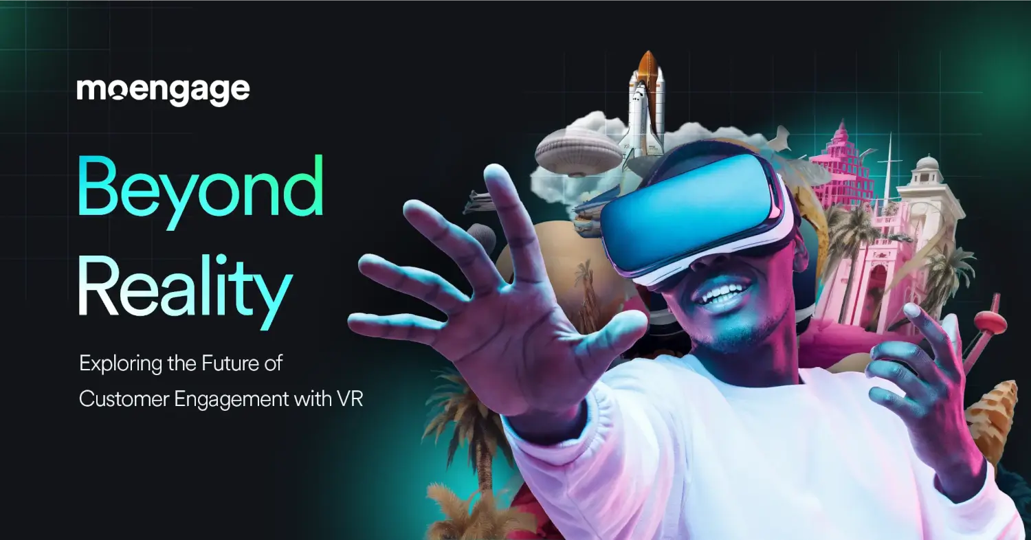 Step into Tomorrow with VR: Crafting Unforgettable Customer Journeys