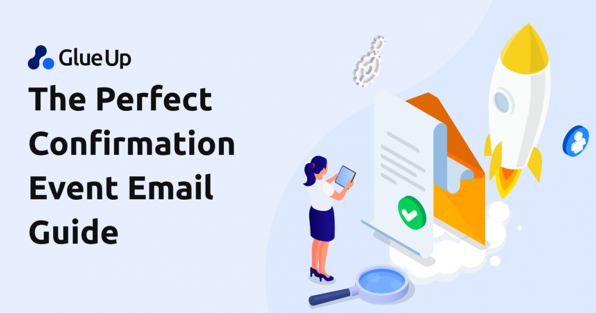 The Perfect Confirmation Event Email Guide