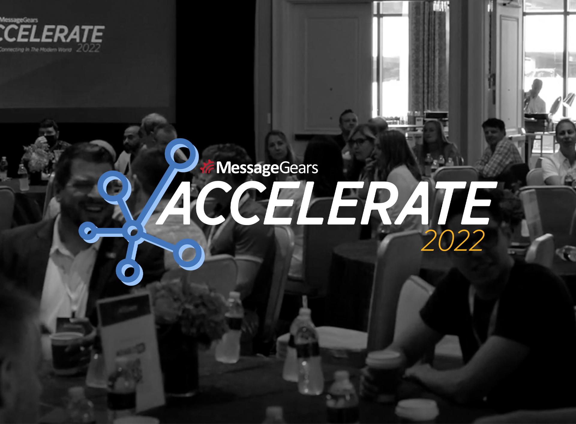 Connecting in the Modern World: The Accelerate 2022 Recap