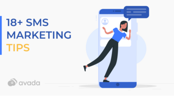 18+ SMS Marketing Tips for Driving More Revenue