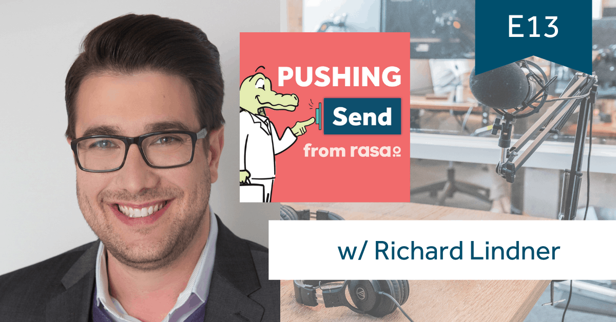 Pushing Send – Episode 13 (Bonus!) with Richard Lindner