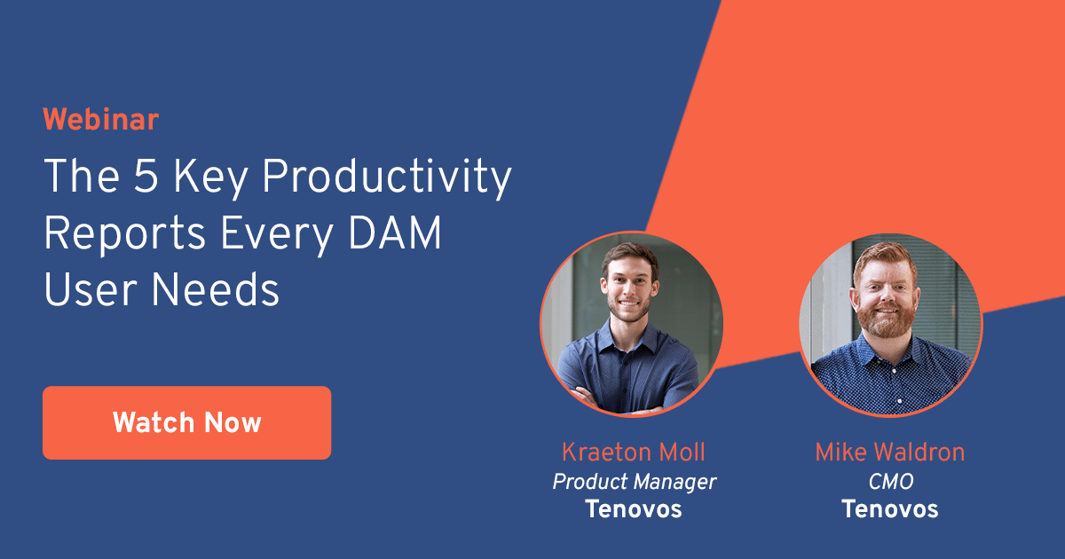The 5 Key Productivity Reports Every DAM User Needs