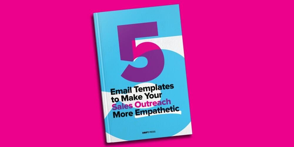 Here are 5 Email Templates to Make Your Sales Outreach More Empathetic