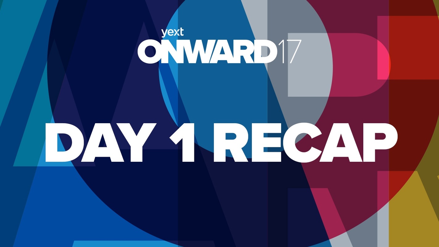ONWARD17: Day 1 Recap