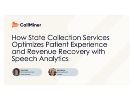 How State Collection Services Optimizes Patient Experience and Revenue Recovery with Speech Analytics