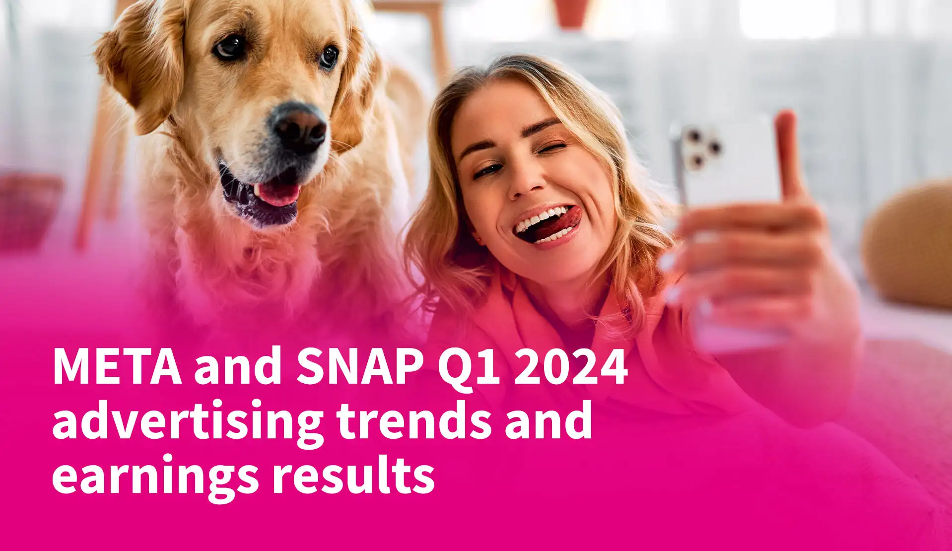 META and SNAP Q1 2024 Advertising Trends and Earnings Results