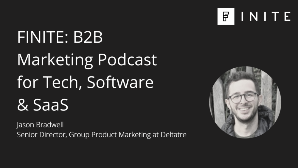 Podcast: Marketing through an acquisition with Jason Bradwell, Senior Director, Group Product Marketing and Communications at Deltatre