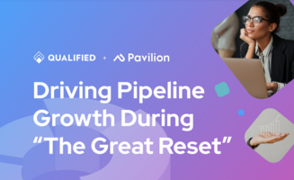 Driving Pipeline Growth During "The Great Reset"