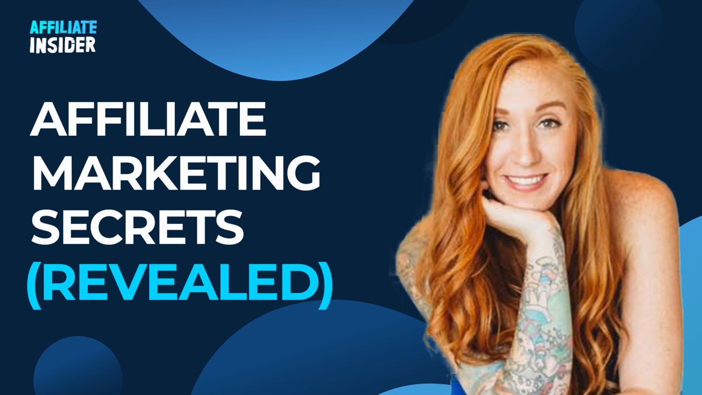 Affiliate Marketing SECRETS (Revealed!) with Allie Bloyd
