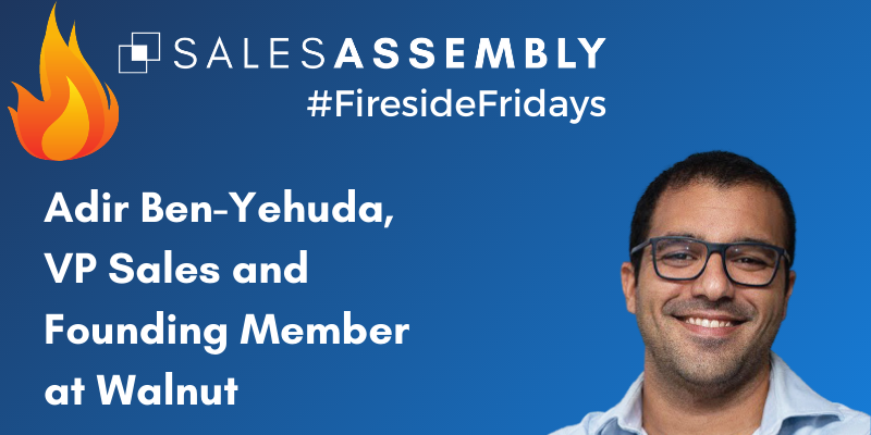 Fireside Fridays with Adir Ben-Yehuda