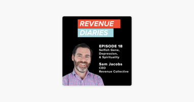 ‎Revenue Diaries: Episode 18 : Sam Jacobs : Selfish Genes, Depression & Spirituality on Apple Podcasts