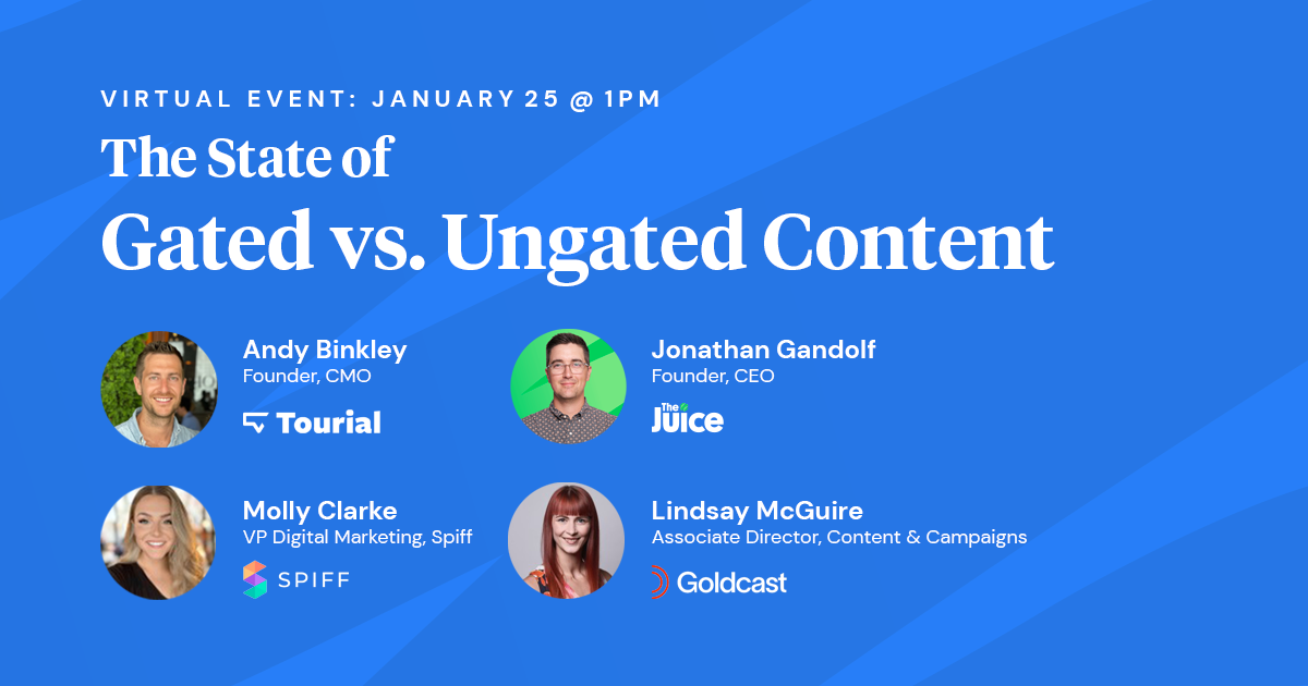 [On-Demand] The State of Gated vs. Ungated Content