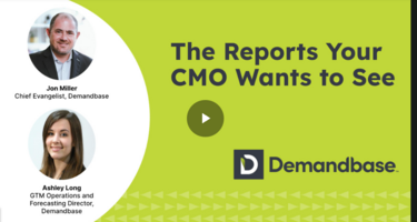 The Reports Your CMO Wants to See