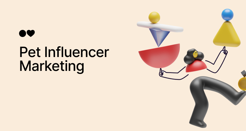 Pet Influencer Marketing: Complete Guide
