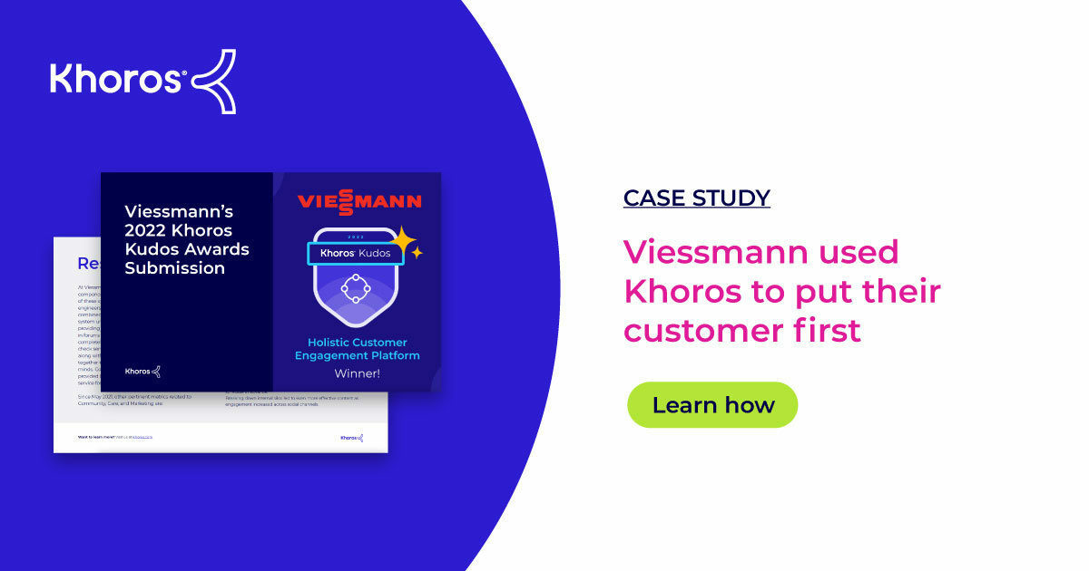 How Viessmann built a customer-first strategy with the Khoros platform